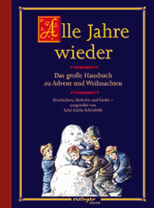 Buchcover Alle Jahre wieder | Sybil Schönfeldt | EAN 9783480206995 | ISBN 3-480-20699-9 | ISBN 978-3-480-20699-5