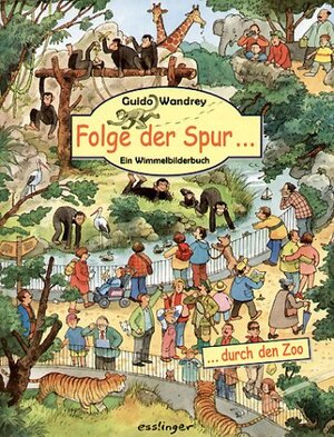 Folge der Spur... durch den Zoo. Ein Wimmelbilderbuch