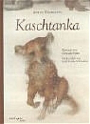 Buchcover Kaschtanka | Anton P Cechov | EAN 9783480218264 | ISBN 3-480-21826-1 | ISBN 978-3-480-21826-4