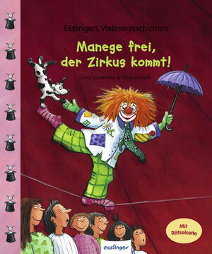 Buchcover Manege frei, der Zirkus kommt! | Ulrike Sauerhöfer | EAN 9783480225484 | ISBN 3-480-22548-9 | ISBN 978-3-480-22548-4