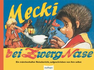 Buchcover Kulthelden: Mecki bei Zwerg Nase | Eduard Rhein | EAN 9783480230143 | ISBN 3-480-23014-8 | ISBN 978-3-480-23014-3