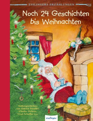 Buchcover Esslingers Erzählungen: Noch 24 Geschichten bis Weihnachten | Ursel Scheffler | EAN 9783480231881 | ISBN 3-480-23188-8 | ISBN 978-3-480-23188-1