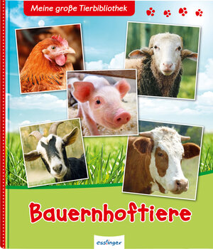 Buchcover Meine große Tierbibliothek: Bauernhoftiere | Jean Noblet | EAN 9783480232260 | ISBN 3-480-23226-4 | ISBN 978-3-480-23226-0