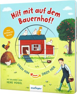 Buchcover Dreh hin – Dreh her: Hilf mit auf dem Bauernhof! | Sylvia Tress | EAN 9783480237302 | ISBN 3-480-23730-4 | ISBN 978-3-480-23730-2