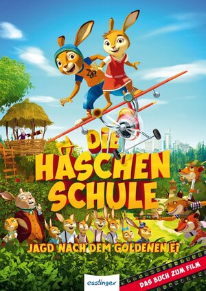 Buchcover Die Häschenschule - Jagd nach dem goldenen Ei | Hortense Ullrich | EAN 9783480401215 | ISBN 3-480-40121-X | ISBN 978-3-480-40121-5