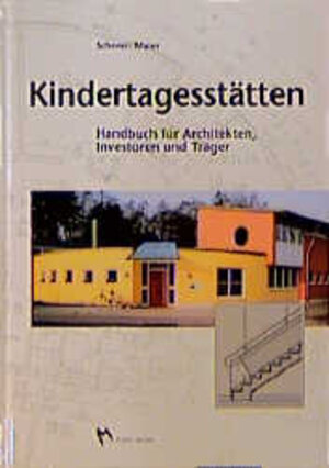 Buchcover Kindertagesstätten | Werner Scherer | EAN 9783481012502 | ISBN 3-481-01250-0 | ISBN 978-3-481-01250-2
