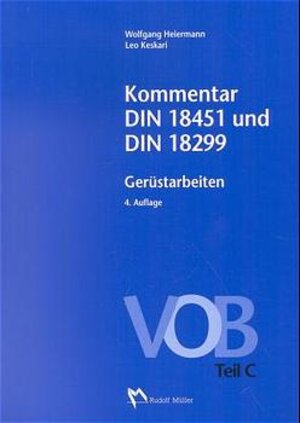 Buchcover Kommentar DIN 18451 und DIN 18299 Gerüstarbeiten | Wolfgang  Heiermann | EAN 9783481014230 | ISBN 3-481-01423-6 | ISBN 978-3-481-01423-0