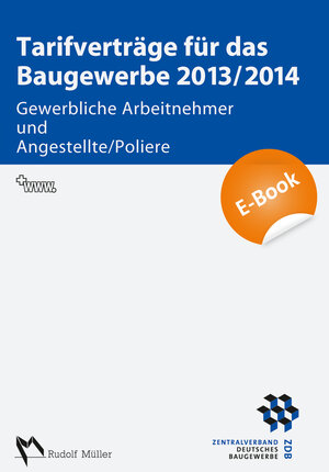 Buchcover Tarifverträge für das Baugewerbe 2013/2014 | Harald Schröer | EAN 9783481030995 | ISBN 3-481-03099-1 | ISBN 978-3-481-03099-5