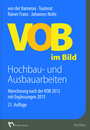 Buchcover VOB im Bild Hochbau- und Ausbauarbeiten | Architekt Nolte | EAN 9783481034009 | ISBN 3-481-03400-8 | ISBN 978-3-481-03400-9