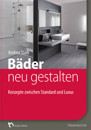 Buchcover Bäder neu gestalten | Andrea Stark | EAN 9783481034634 | ISBN 3-481-03463-6 | ISBN 978-3-481-03463-4
