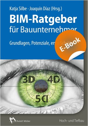 Buchcover BIM-Ratgeber für Bauunternehmer - E-Book (PDF) | Christian Baier | EAN 9783481035679 | ISBN 3-481-03567-5 | ISBN 978-3-481-03567-9
