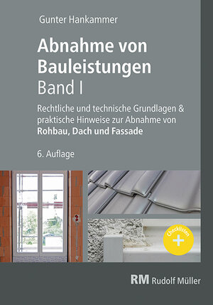 Buchcover Abnahme von Bauleistungen- 6. A. Band I | Gunter Hankammer | EAN 9783481043902 | ISBN 3-481-04390-2 | ISBN 978-3-481-04390-2