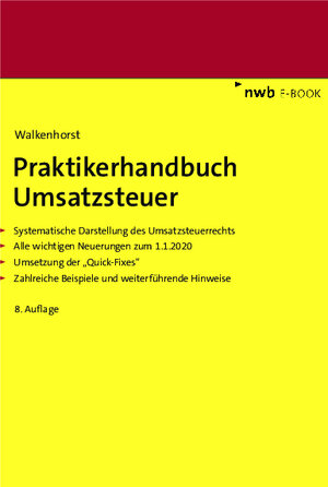 Buchcover Praktikerhandbuch Umsatzsteuer | Ralf Walkenhorst | EAN 9783482000188 | ISBN 3-482-00018-2 | ISBN 978-3-482-00018-8