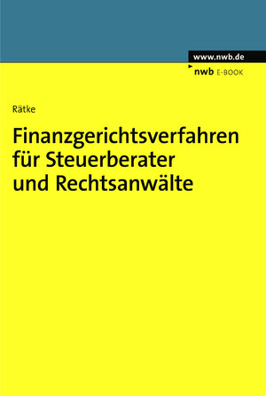 Buchcover Finanzgerichtsverfahren für Steuerberater und Rechtsanwälte  | EAN 9783482000331 | ISBN 3-482-00033-6 | ISBN 978-3-482-00033-1