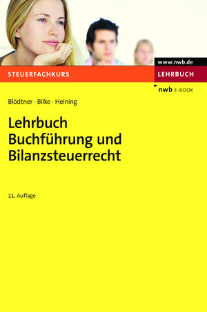 Buchcover Lehrbuch Buchführung und Bilanzsteuerrecht | Wolfgang Blödtner | EAN 9783482000638 | ISBN 3-482-00063-8 | ISBN 978-3-482-00063-8