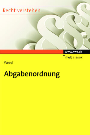 Buchcover Abgabenordnung  | EAN 9783482000782 | ISBN 3-482-00078-6 | ISBN 978-3-482-00078-2