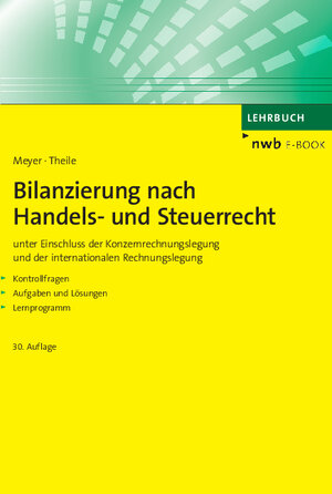 Buchcover Bilanzierung nach Handels- und Steuerrecht | Carsten Theile | EAN 9783482002731 | ISBN 3-482-00273-8 | ISBN 978-3-482-00273-1