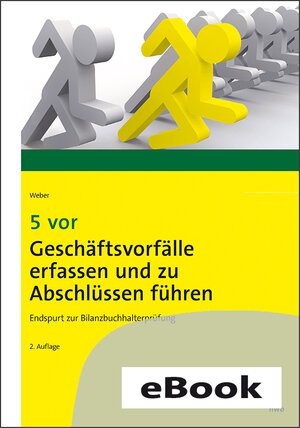 Buchcover 5 vor Geschäftsvorfälle erfassen und zu Abschlüssen führen | Martin Weber | EAN 9783482006029 | ISBN 3-482-00602-4 | ISBN 978-3-482-00602-9