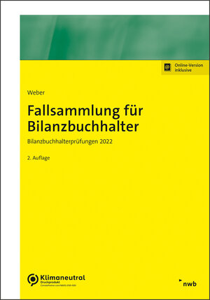 Buchcover Fallsammlung für Bilanzbuchhalter | Martin Weber | EAN 9783482020827 | ISBN 3-482-02082-5 | ISBN 978-3-482-02082-7