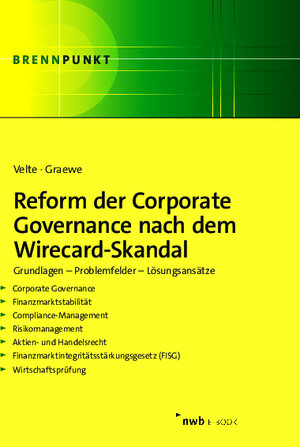 Buchcover Reform der Corporate Governance nach dem Wirecard-Skandal | Patrick Velte | EAN 9783482021213 | ISBN 3-482-02121-X | ISBN 978-3-482-02121-3