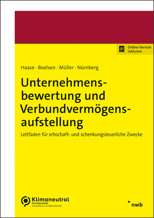 Buchcover Unternehmensbewertung und Verbundvermögensaufstellung | Florian Haase | EAN 9783482022517 | ISBN 3-482-02251-8 | ISBN 978-3-482-02251-7