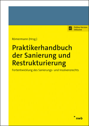 Buchcover Praktikerhandbuch der Sanierung und Restrukturierung | Tom Brägelmann | EAN 9783482023217 | ISBN 3-482-02321-2 | ISBN 978-3-482-02321-7