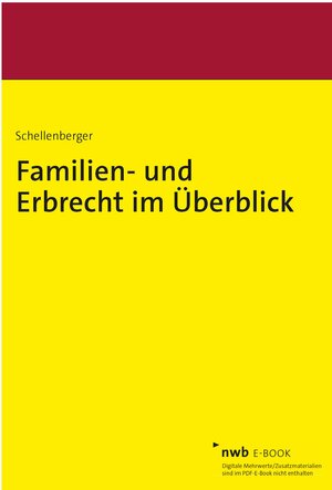 Buchcover Familien- und Erbrecht im Überblick | Michael Schellenberger | EAN 9783482028212 | ISBN 3-482-02821-4 | ISBN 978-3-482-02821-2