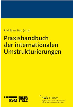 Buchcover Praxishandbuch der internationalen Umstrukturierungen | Yannik Badde | EAN 9783482032912 | ISBN 3-482-03291-2 | ISBN 978-3-482-03291-2