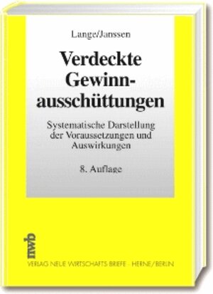 Buchcover Verdeckte Gewinnausschüttungen | Bernhard Janssen | EAN 9783482422188 | ISBN 3-482-42218-4 | ISBN 978-3-482-42218-8