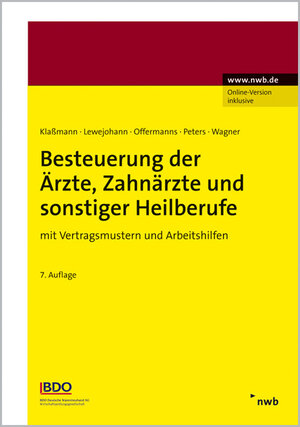 Buchcover Besteuerung der Ärzte, Zahnärzte und sonstiger Heilberufe | Ralf Klaßmann | EAN 9783482427671 | ISBN 3-482-42767-4 | ISBN 978-3-482-42767-1