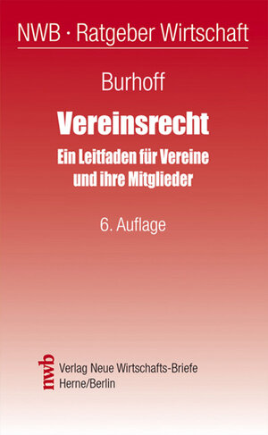 Vereinsrecht. Ein Leitfaden für Vereine und ihre Mitglieder.