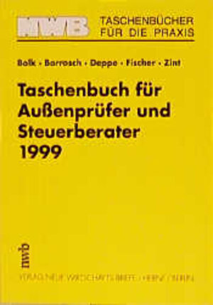 Buchcover Taschenbuch für Aussenprüfer und Steuerberater 1999 | Wolfgang Bolk | EAN 9783482452185 | ISBN 3-482-45218-0 | ISBN 978-3-482-45218-5