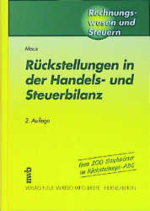 Rückstellungen in der Handels- und Steuerbilanz