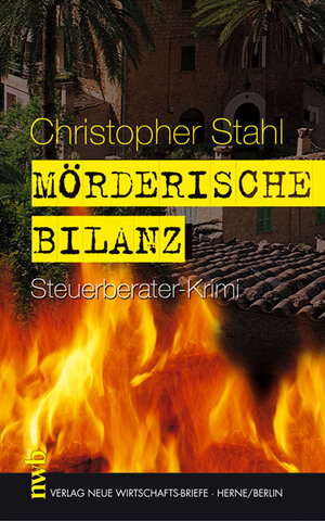 Buchcover Mörderische Bilanz | Christopher Stahl | EAN 9783482545818 | ISBN 3-482-54581-2 | ISBN 978-3-482-54581-8