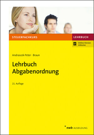 Buchcover Lehrbuch Abgabenordnung | Ramona Andrascek-Peter | EAN 9783482559969 | ISBN 3-482-55996-1 | ISBN 978-3-482-55996-9