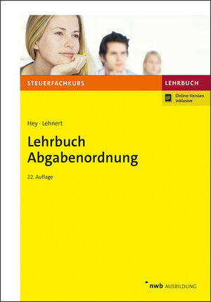 Buchcover Lehrbuch Abgabenordnung | Uta Hey | EAN 9783482559976 | ISBN 3-482-55997-X | ISBN 978-3-482-55997-6