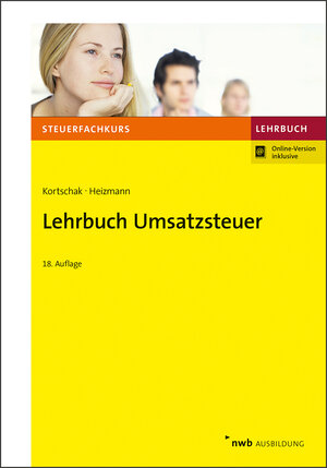 Buchcover Lehrbuch Umsatzsteuer | Hans Peter Kortschak | EAN 9783482575884 | ISBN 3-482-57588-6 | ISBN 978-3-482-57588-4