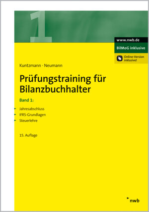 Buchcover Prüfungstraining für Bilanzbuchhalter, Band 1 | Jörg Kuntzmann | EAN 9783482586958 | ISBN 3-482-58695-0 | ISBN 978-3-482-58695-8