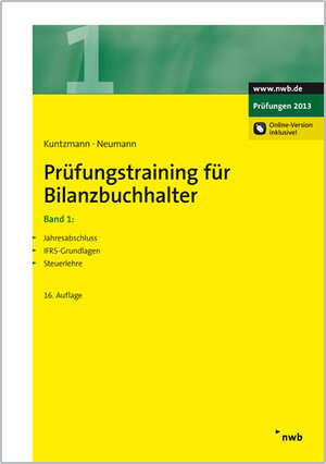 Buchcover Prüfungstraining für Bilanzbuchhalter, Band 1 | Jörg Kuntzmann | EAN 9783482586965 | ISBN 3-482-58696-9 | ISBN 978-3-482-58696-5