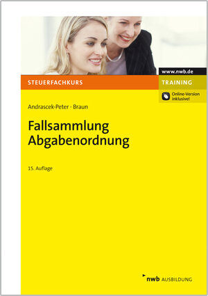 Buchcover Fallsammlung Abgabenordnung | Ramona Andrascek-Peter | EAN 9783482609510 | ISBN 3-482-60951-9 | ISBN 978-3-482-60951-0