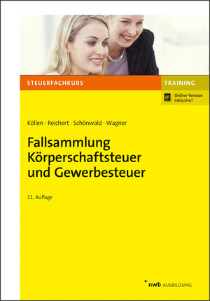 Buchcover Fallsammlung Körperschaftsteuer und Gewerbesteuer | Josef Köllen | EAN 9783482618758 | ISBN 3-482-61875-5 | ISBN 978-3-482-61875-8