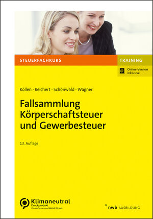 Buchcover Fallsammlung Körperschaftsteuer und Gewerbesteuer | Josef Köllen | EAN 9783482618772 | ISBN 3-482-61877-1 | ISBN 978-3-482-61877-2