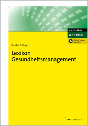 Buchcover Lexikon Gesundheitsmanagement  | EAN 9783482633713 | ISBN 3-482-63371-1 | ISBN 978-3-482-63371-3