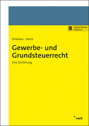 Buchcover Gewerbe- und Grundsteuerrecht | Hans-Joachim Driehaus | EAN 9783482676611 | ISBN 3-482-67661-5 | ISBN 978-3-482-67661-1