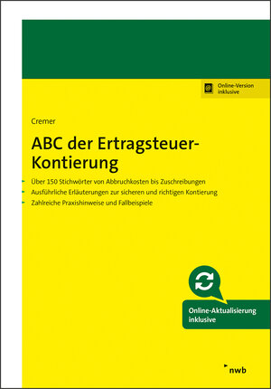 Buchcover ABC der Ertragsteuer-Kontierung | Udo Cremer | EAN 9783482677014 | ISBN 3-482-67701-8 | ISBN 978-3-482-67701-4