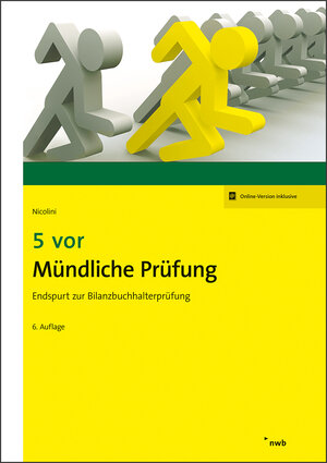 Buchcover 5 vor Mündliche Prüfung | Hans J. Nicolini | EAN 9783482698262 | ISBN 3-482-69826-0 | ISBN 978-3-482-69826-2