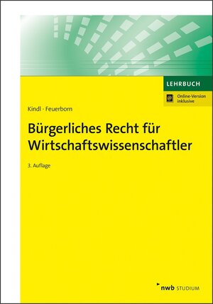Buchcover Bürgerliches Recht für Wirtschaftswissenschaftler | Johann Kindl | EAN 9783482699023 | ISBN 3-482-69902-X | ISBN 978-3-482-69902-3