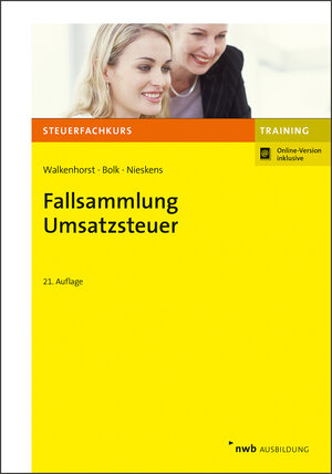 Buchcover Fallsammlung Umsatzsteuer | Ralf Walkenhorst | EAN 9783482699788 | ISBN 3-482-69978-X | ISBN 978-3-482-69978-8