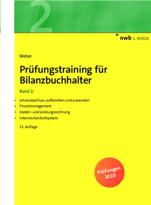 Buchcover Prüfungstraining für Bilanzbuchhalter, Band 2 | Martin Weber | EAN 9783482740855 | ISBN 3-482-74085-2 | ISBN 978-3-482-74085-5