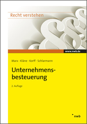 Buchcover Unternehmensbesteuerung | Franz Jürgen Marx | EAN 9783482759611 | ISBN 3-482-75961-8 | ISBN 978-3-482-75961-1